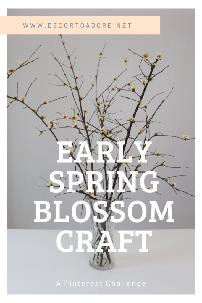 Early Spring Blossom Craft Decor To Adore