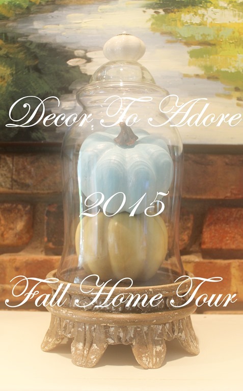 Fall Home Tour 2015 