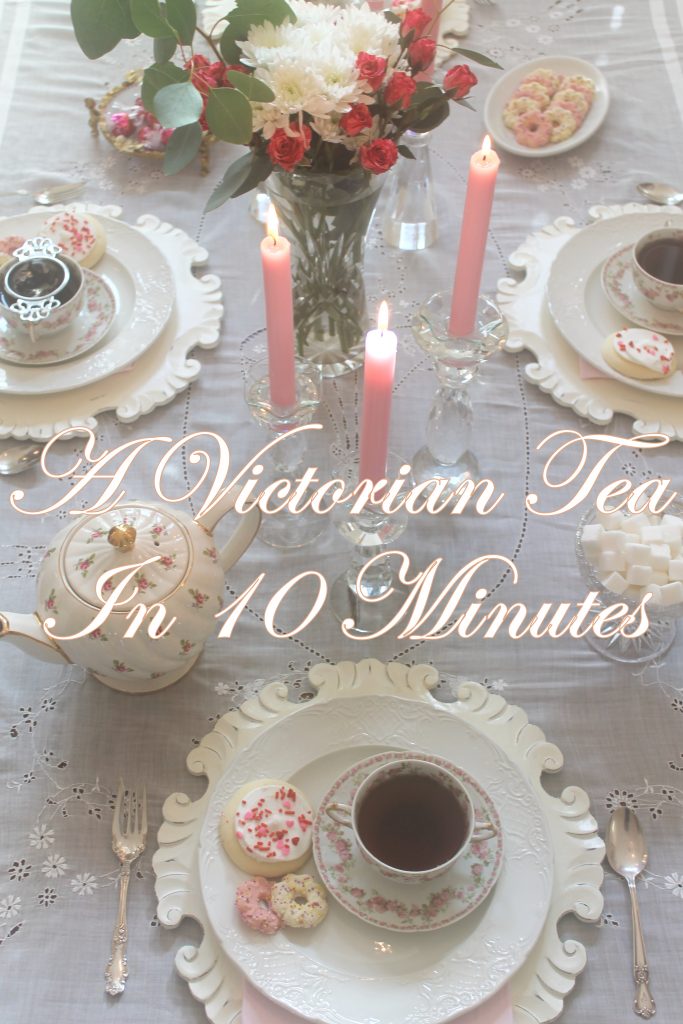 A Victorian Tea in 10 Minutes