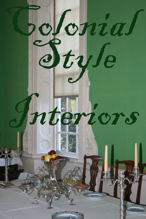 Colonial Style Interiors