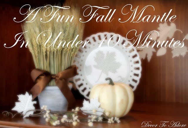 A Fun Fall Mantel in Under 10 Minutes
