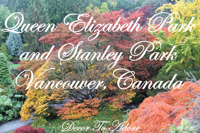 Queen Elizabeth and Stanley Park Vancouver