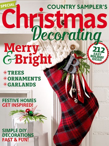 country sampler christmas decorating magazine decor to adore