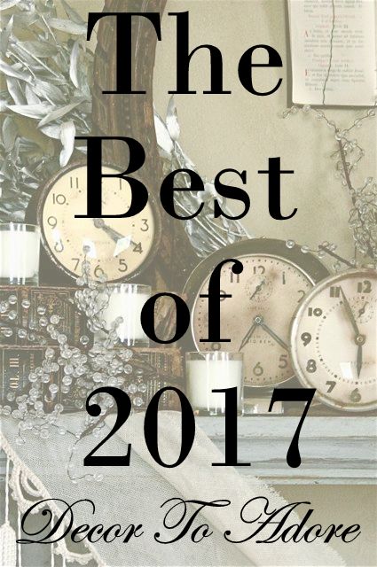 Decor To Adore The Best of 2017
