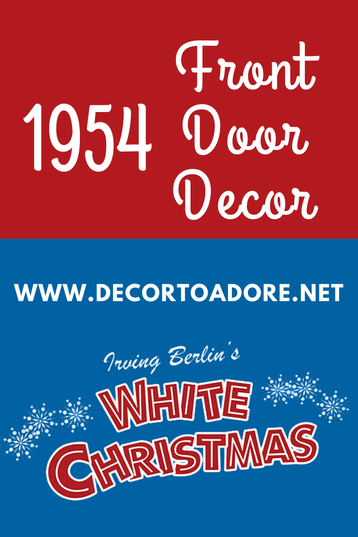 1954 Front Door Decor