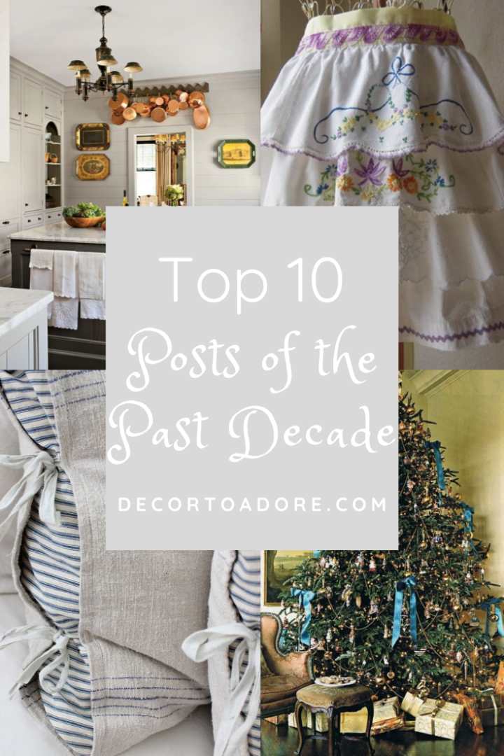 Decor To Adore's Most Popular Posts of the Decade