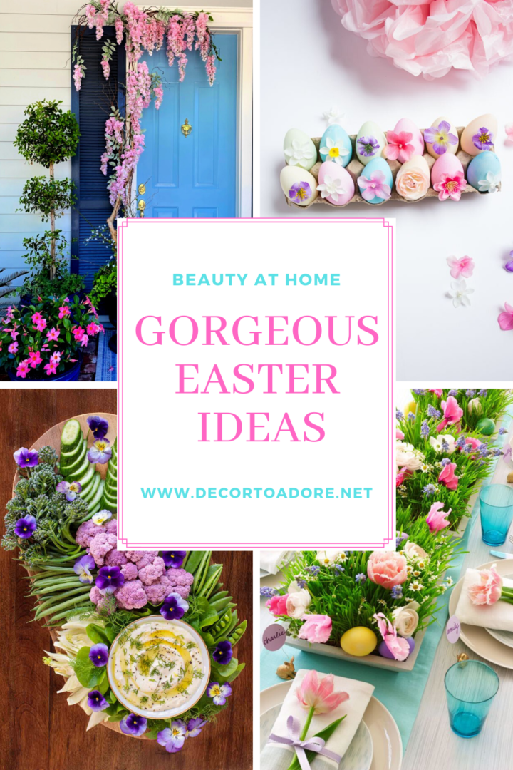 Gorgeous Easter Ideas