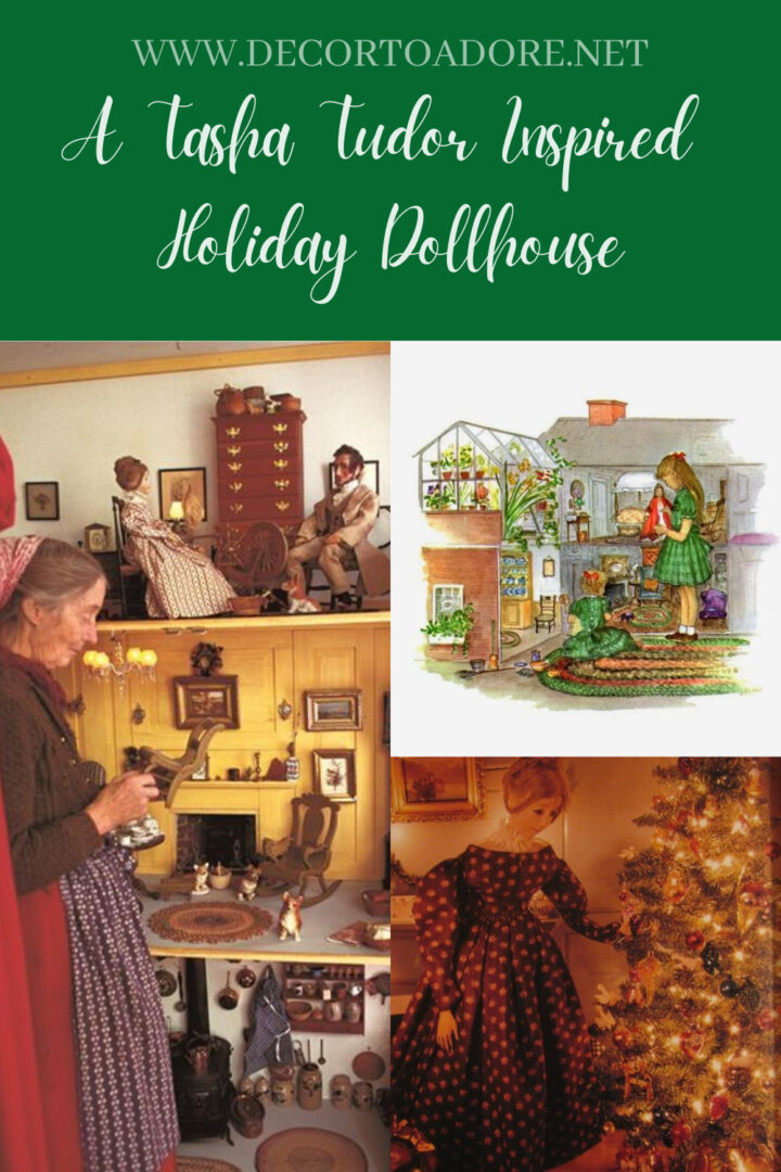 A Tasha Tudor Inspired Holiday Dollhouse
