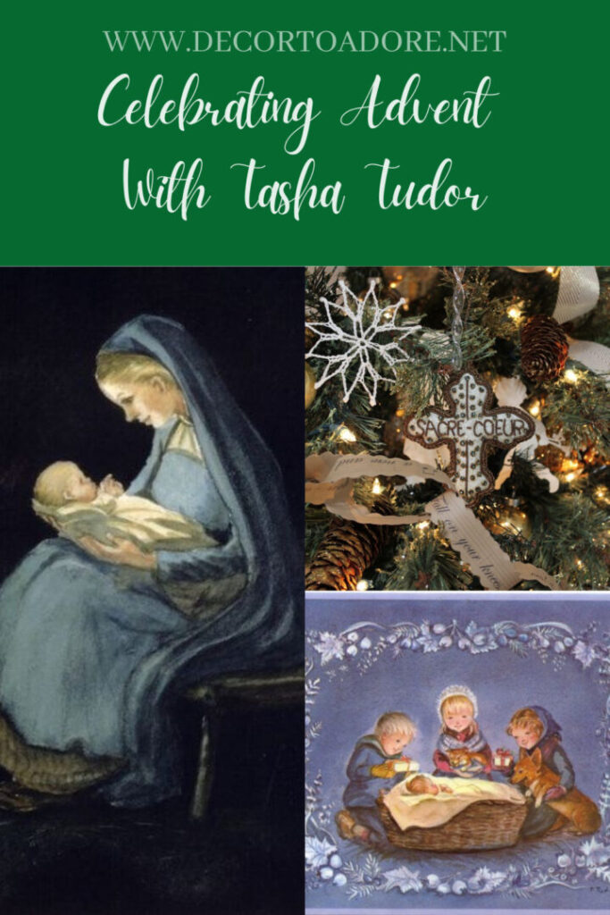 Celebrating Advent With Tasha Tudor Decor To Adore