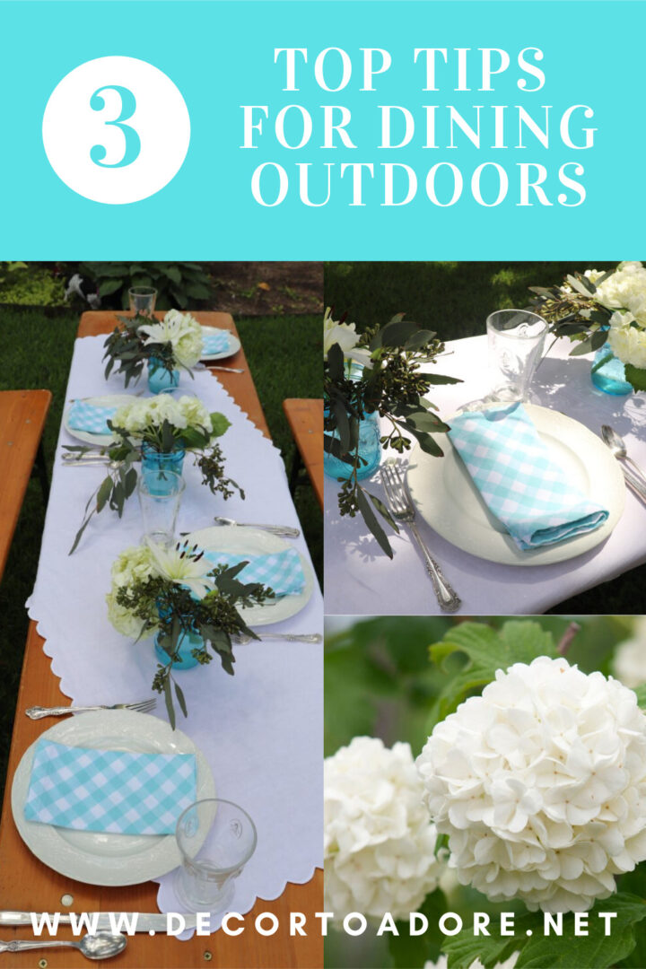 Three Top Tips For Dining Outdoors