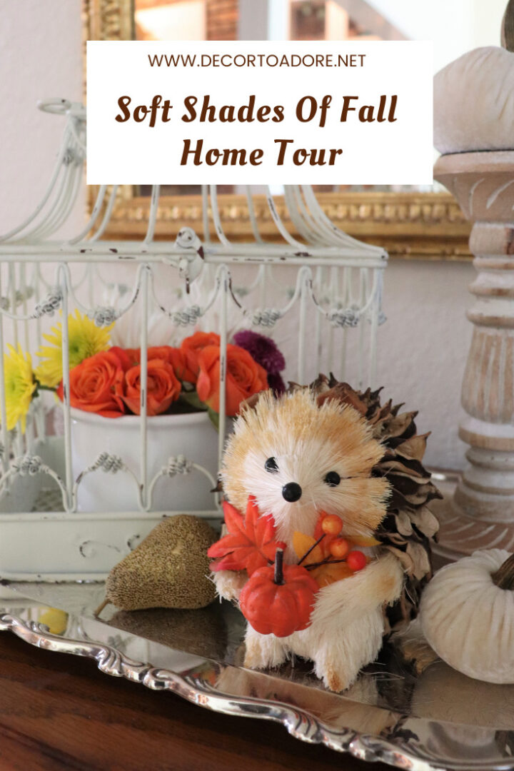 Soft Shades Of Fall Home Tour