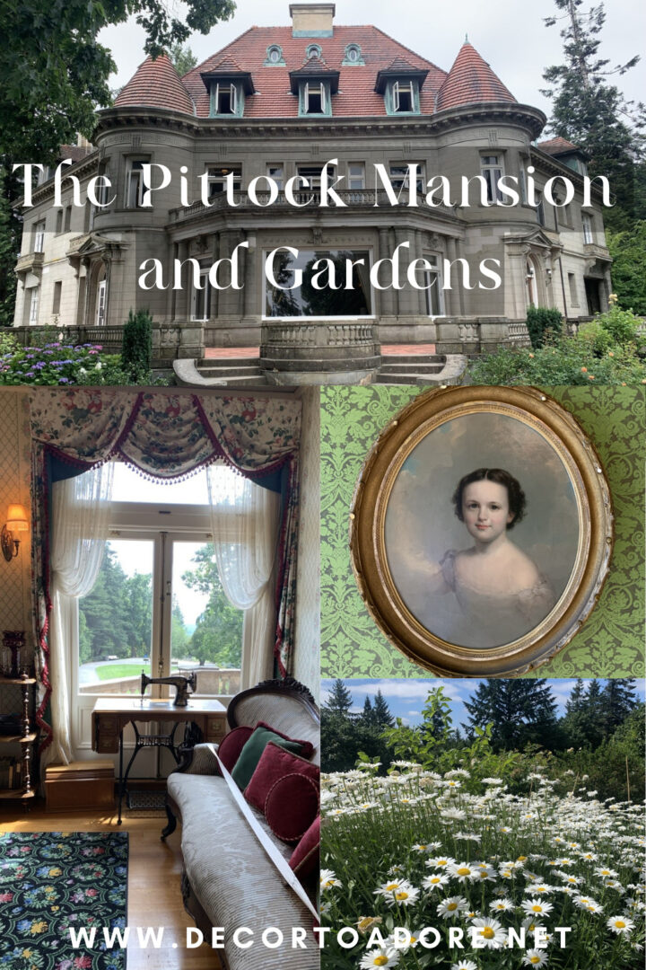 The Pittock Mansion and Gardens - Decor To Adore