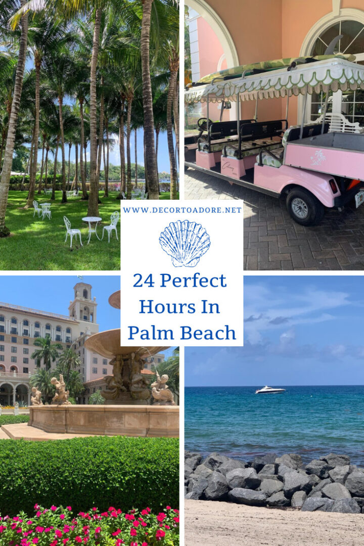 24 Perfect Hours In Palm Beach