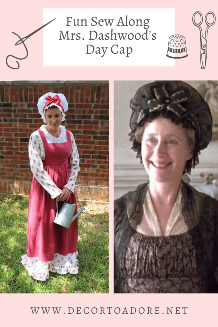 Fun Sew Along Mrs. Dashwood's Day Cap