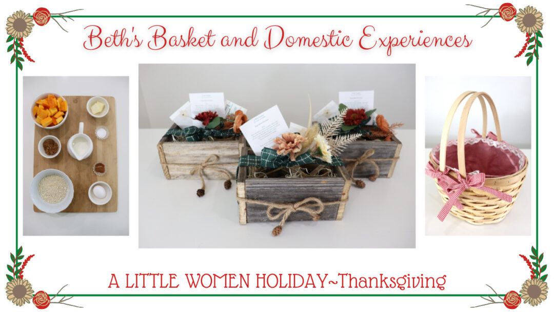 Beth's Basket and Domestic Experiences
