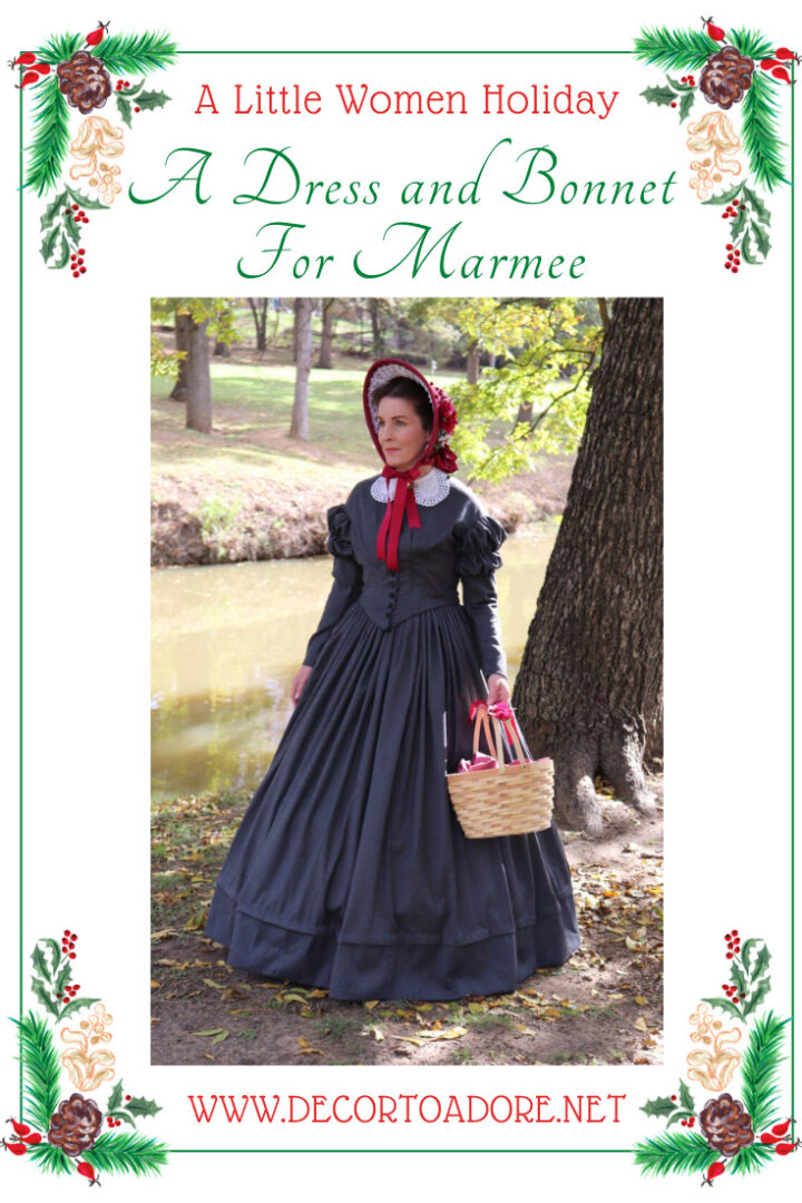 A Dress and Bonnet For Marmee