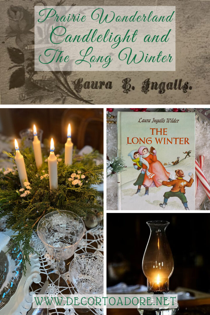 Prairie Wonderland Candlelight and The Long Winter