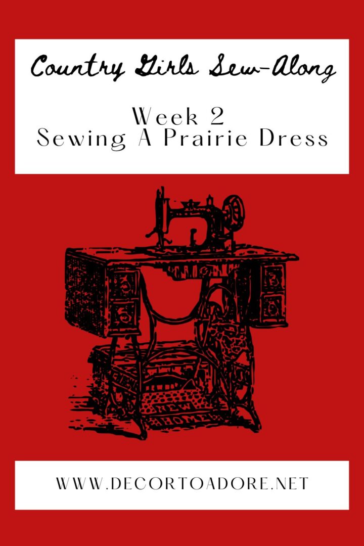 Sewing A Prairie Dress