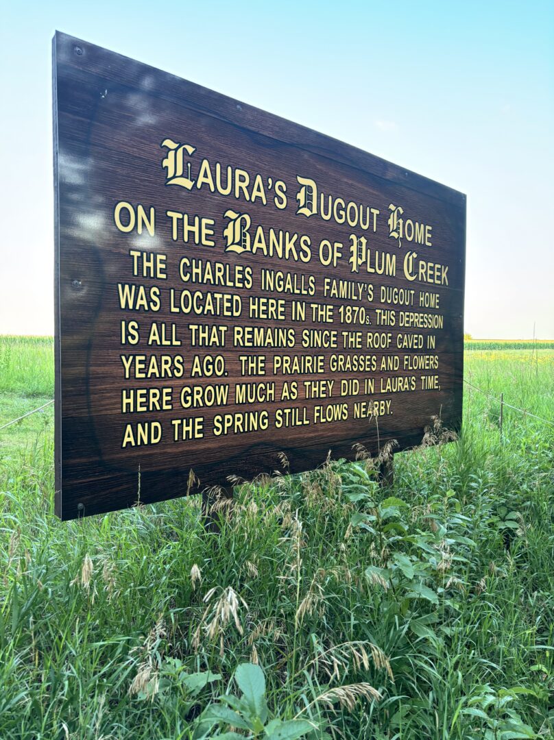 Sign for the Plum Creek dugout Sign for the Plum Creek dugout