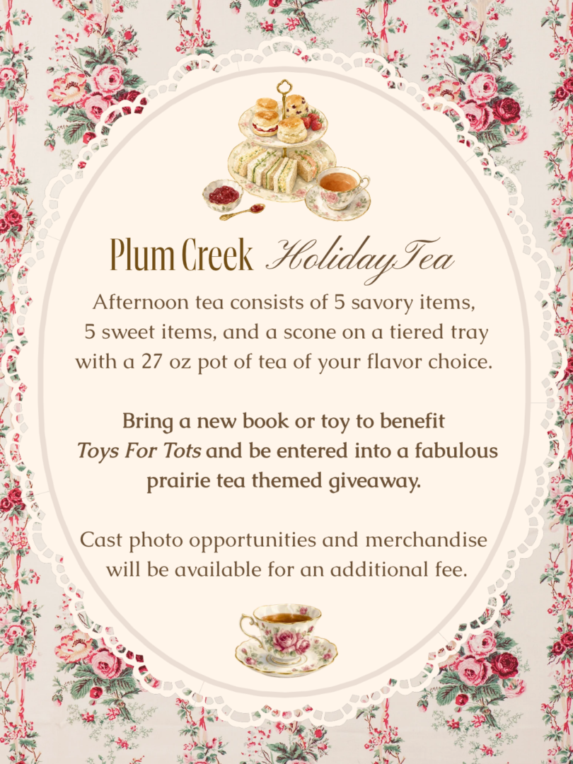 Plum Creek Holiday Tea